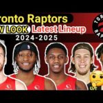 Toronto Raptors- Final ROSTER Details 2024-25 | Raptors Lineup 2024-25