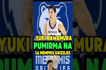 Japanese Point Guard Yuki Kawamura pumirma na sa Memphis Grizzlies