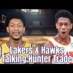 Lakers & Hawks Talking De'Andre Hunter Trade