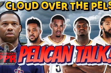 PPR: Is There a Cloud Over the #Pelicans Ahead of the Season? + Preview