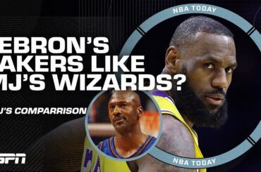 LeBron & the Lakers comparable to Michael Jordan & the Wizards? 👀 Can LA win a title? | NBA Today