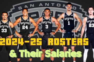 San Antonio Spurs 2024-25 NBA Rosters