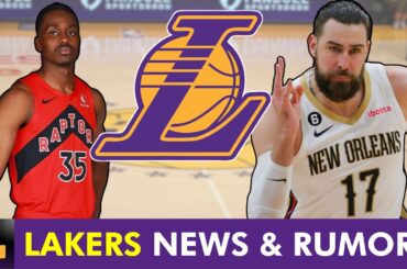 Los Angeles Lakers Rumors: Trade For Jonas Valanciunas? Lakers Sign A Big Man In NBA Free Agency