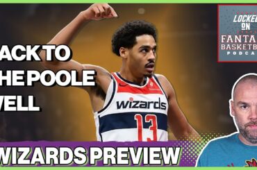 NBA Fantasy Basketball Wizards Preview 2024 | Jordan Poole's Top 50 Upside