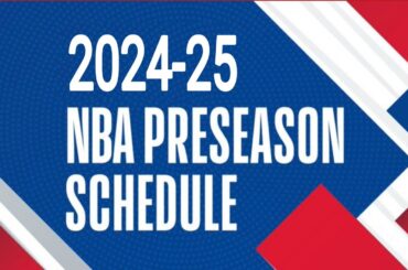 NBA Preseason Schedule 2024 ;  Dates, times, channels, how to watch, Results ; NBA games ; NBA