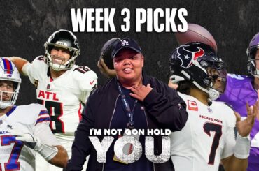 NFL Week 3 Picks | I'm Not Gon Hold You #INGHY