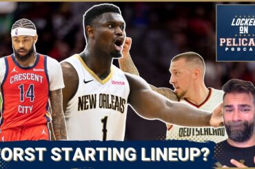 The New Orleans Pelicans might start their worst starting lineup on opening night