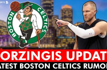 Celtics Rumors: Jayson Tatum Playing CENTER? + Latest Kristaps Porzingis Injury News