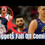 The Denver Nuggets Falling Off