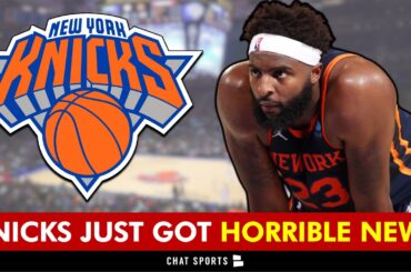 New York Knicks Just Got HORRIBLE News