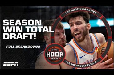 Season Win Total Draft – OKC A Lock For Most Wins?? | The Hoop Collective