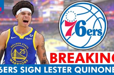 🚨Philadelphia 76ers Make A Roster Move Before NBA Training Camp | 76ers Sign Lester Quinones