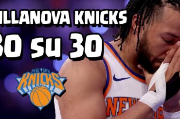 30 su 30 - I New York Knicks ci provano seriamente!