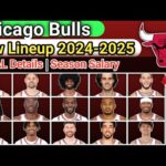 Chicago Bulls | FINAL LINEUP | TODAY UPDATE | ROSTER REPLACE 2024-25 #nbaupdate