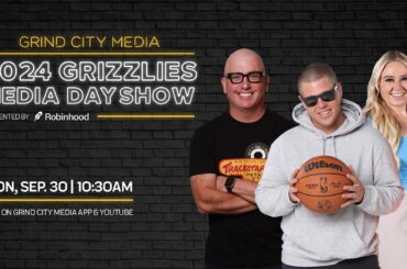 2024 Grizzlies Media Day Show | Grind City Media