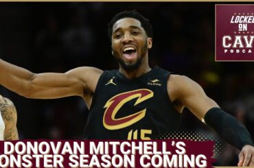 Donovan Mitchell is going to have a MONSTER season for the Cleveland Cavaliers | Media Day Reactions