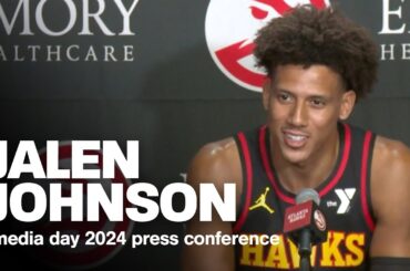 Jalen Johnson Press Conference | Atlanta Hawks Media Day 2024