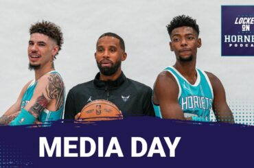 HORNETS MEDIA DAY: Lee All About Accountability, How will LaMelo Ball and Brandon Miller respond?