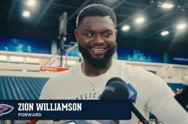 Zion Williamson talks Day 1 | Pelicans Training Camp 2024