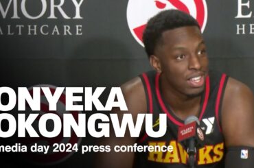 Onyeka Okongwu Press Conference | Atlanta Hawks Media Day 2024