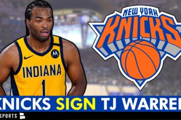 🚨 New York Knicks Sign TJ Warren | Knicks News