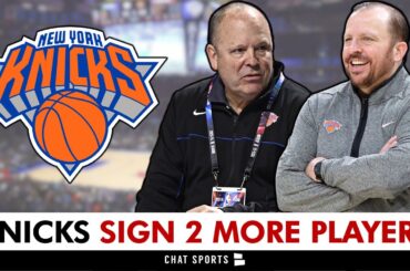 🚨 Knicks Sign 2 More Players | New York Knicks News