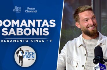 Kings F Domantas Sabonis Talks Netflix’s ‘Starting 5,’ Draymond & More w Rich Eisen | Full Interview