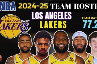 NBA ROSTER UPDATE : LOS ANGELES LAKERS LINE UP NBA 2024-2025 SEASON | LAKERS Player Ratings 2024-25