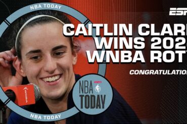 Caitlin Clark wins 2024 WNBA Rookie of the Year! The Pacers, Perk & more say CONGRATS! | NBA Today