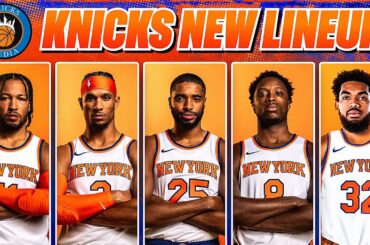 The New York Knicks Lineup is STACKED After Karl-Anthony Towns Trade🔥