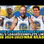 GOLDEN STATE WARRIORS OFFICIAL FINAL & LOADED COMPLETE LINE UP THIS 2025 NBA SEASON | GSW UPDATES