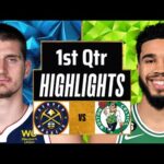 Boston Celtics vs. Denver Nuggets 1st Qtr - P2 Highlights - Oct 6 | 2024 NBA Preseason