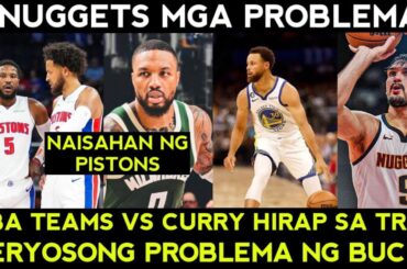 Milwaukee Bucks naisahan! Kahit NBA teams hirap Kay Curry sa tres. Problema ng Nuggets