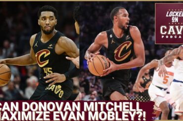 Can Donovan Mitchell MAXIMIZE Evan Mobley and the Cleveland Cavaliers offense? | Win Projections!