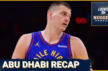 What Nikola Jokic and Denver Nuggets proved in Abu Dhabi | Nuggets vs Celtics reaction