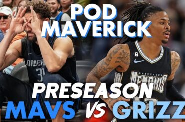 Mavericks vs Grizzlies Preseason Game 1 Recap