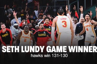 Seth Lundy Game Winner 🚨 Hawks beat Pacers 131-130