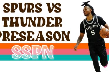 Spurs vs Thunder | Recap + Reaction | SSPN Postgame