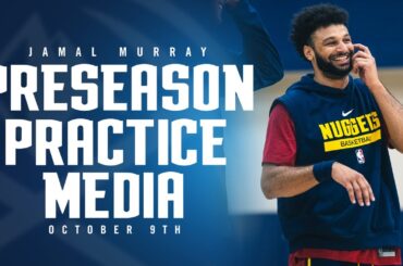 Jamal Murray Post Practice Media 🎙 | Denver Nuggets Preseason