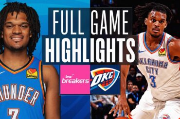 BREAKERS at THUNDER | NBA PRESEASON FULL GAME HIGHLIGHTS | October 10, 2024