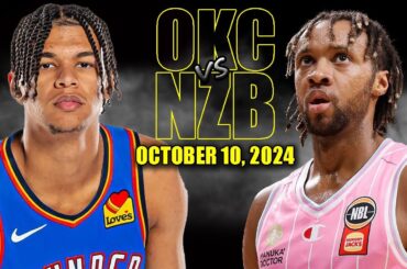 OKC Thunder vs New Zealand Breakers Full Game Highlights - October 10, 2024 | 2024-25 NBA Pre Season