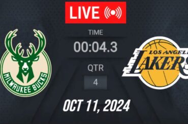 NBA LIVE! Milwaukee Bucks vs Los Angeles Lakers | October 11, 2024 | Bucks vs Lakers 2K