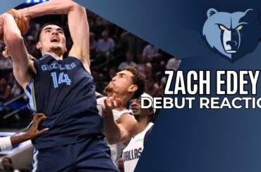 Assessing Zach Edey's Grizzlies Preseason Debut And Monster Alley-Oop!