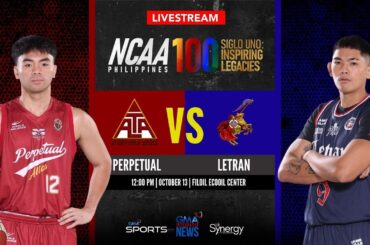 Perpetual vs Letran (Men’s Basketball) | NCAA Season 100