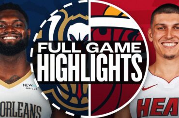 PELICANS at HEAT | NBA PRESEASON FULL GAME HIGHLIGHTS | October 13, 2024