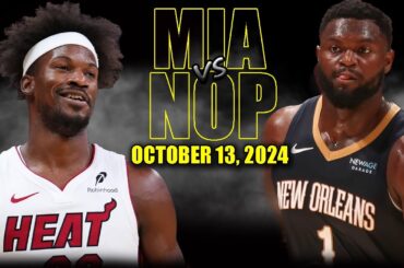 Miami Heat vs New Orleans Pelicans Full Game Highlights - October 12, 2024 | NBA Pre Season