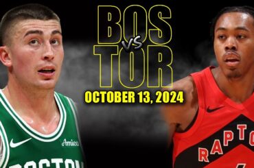 Boston Celtics vs Toronto Raptors Full Game Highlights - October 13, 2024 | 2024-25 NBA Pre Season