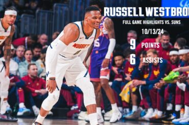 Russell Westbrook First Game In Denver | 10/13/24 Full Game Highlights vs. Phoenix Suns 📺