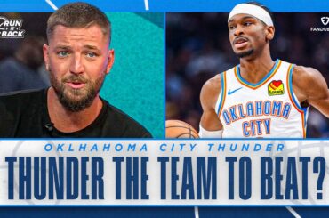 Are the Thunder THE TEAM To Beat In The West?