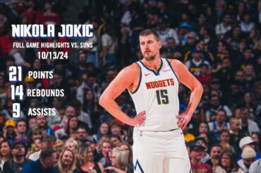 Nikola Jokić vs. Phoenix Suns Full Preseason Game Highlights 📺